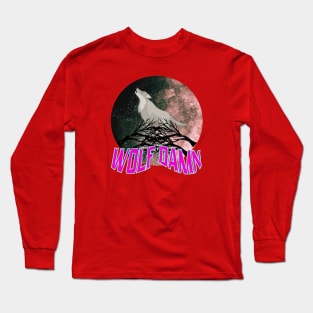 Wolf Damn  Animal T-Shirt Long Sleeve T-Shirt